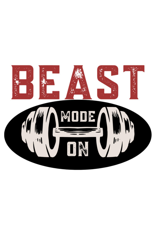 Beast Mode On