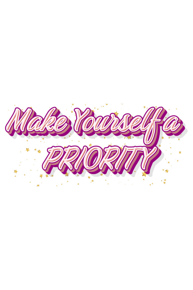Make yourself a Priority
