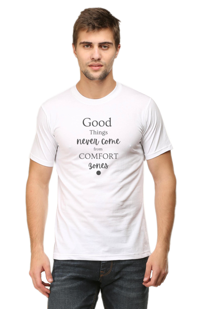 Good Things Never Comes from comfort Bones
