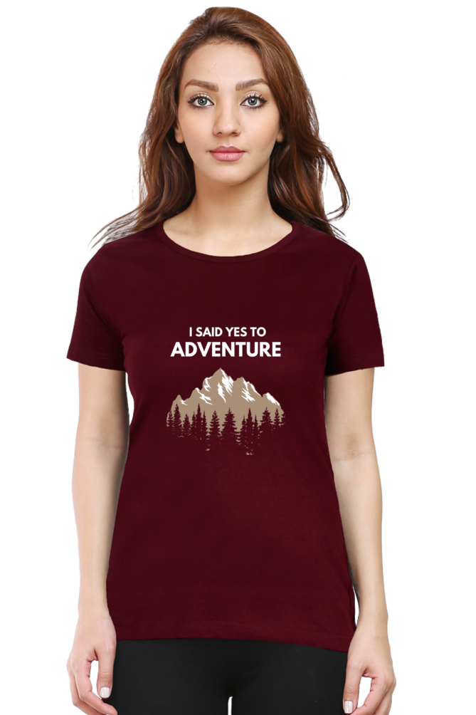 I Said Yes to Adventure