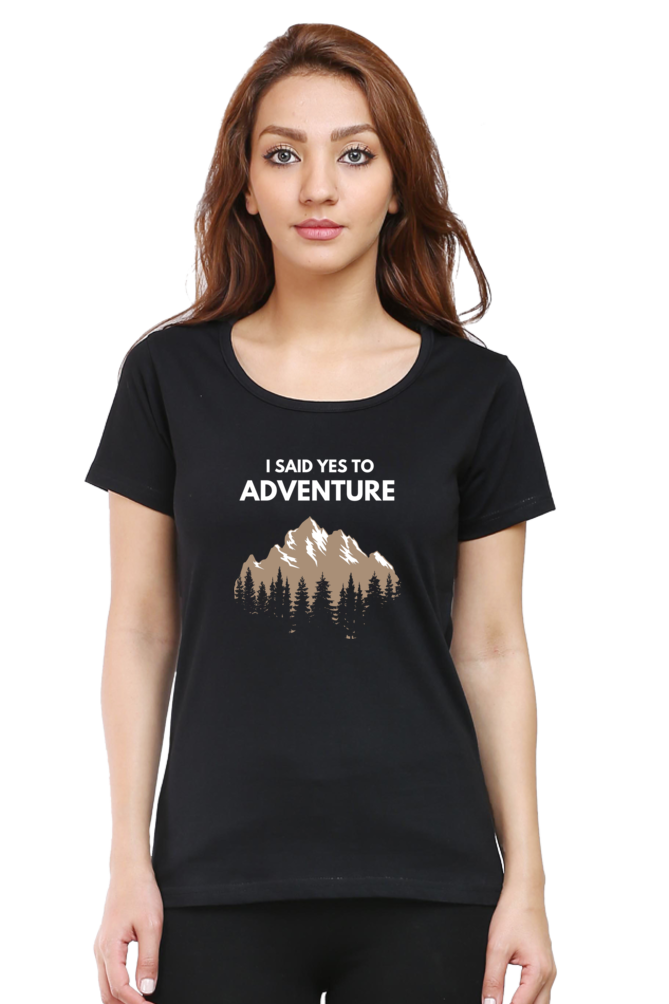 I Said Yes to Adventure