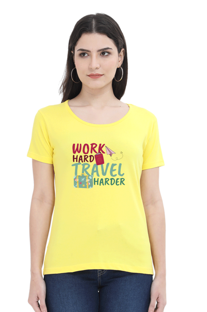 Work Harder Travel harder