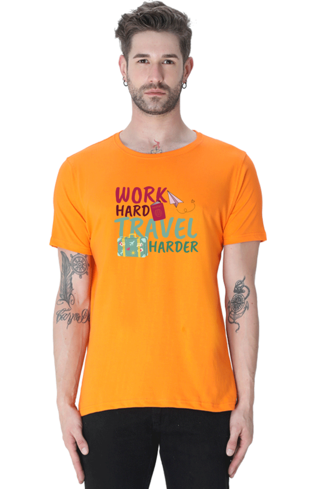 Work Harder Travel harder