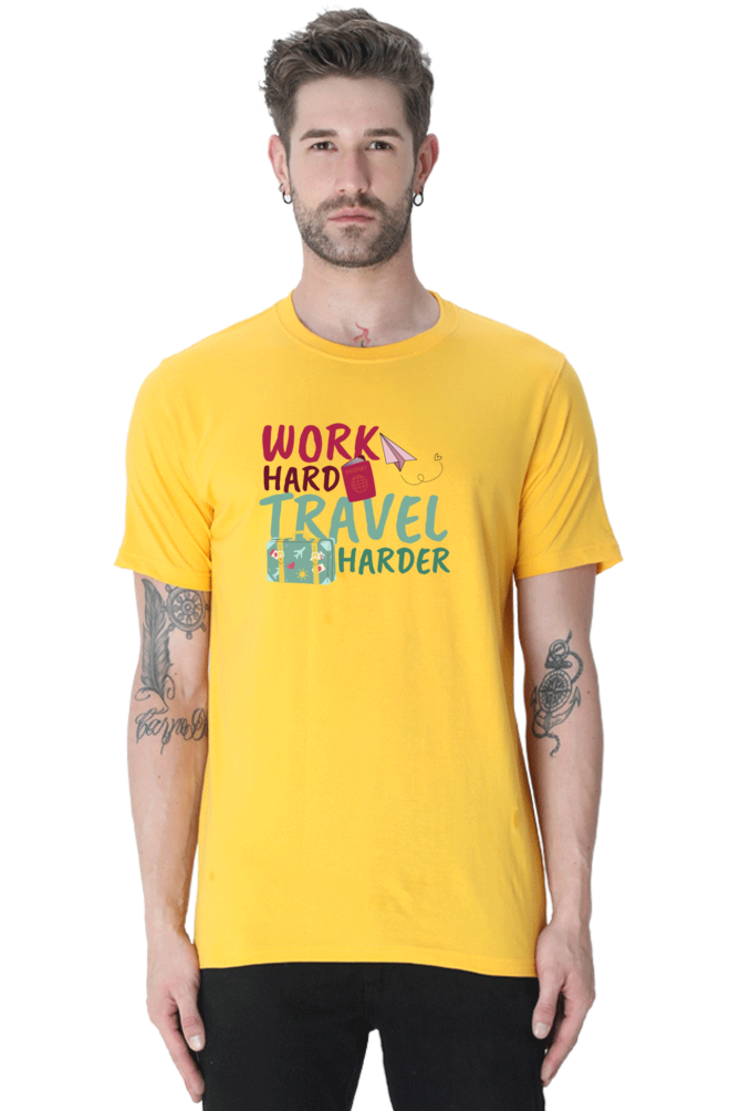 Work Harder Travel harder