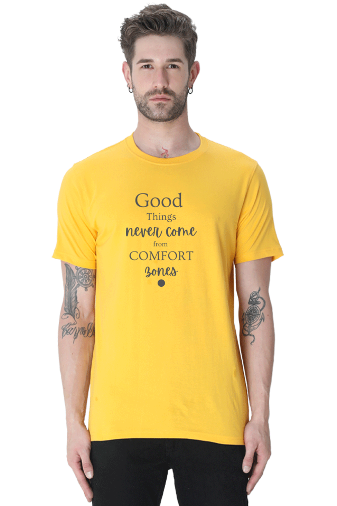 Good Things Never Comes from comfort Bones
