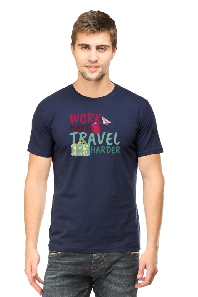 Work Harder Travel harder