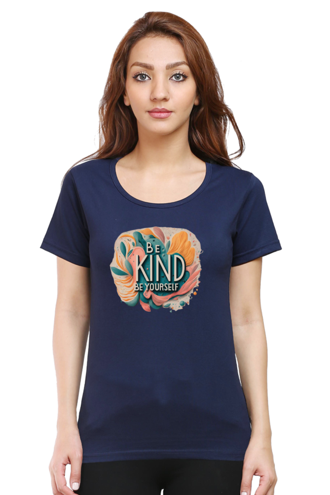 Be Kind Be Yourself