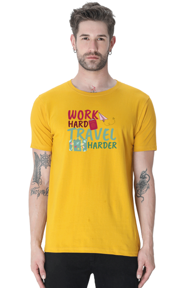 Work Harder Travel harder
