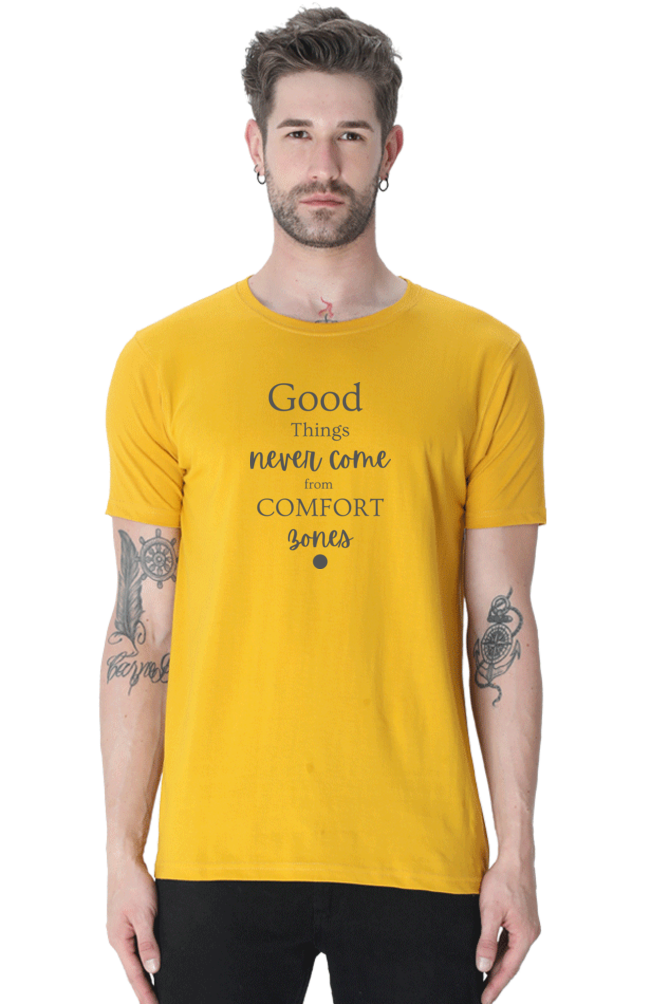 Good Things Never Comes from comfort Bones