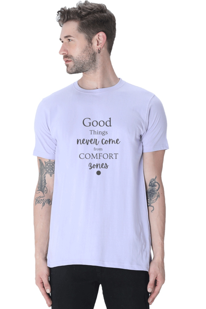 Good Things Never Comes from comfort Bones