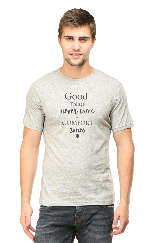 Good Things Never Comes from comfort Bones