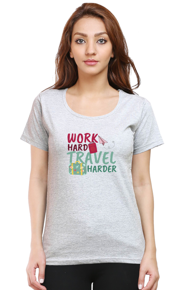 Work Harder Travel harder