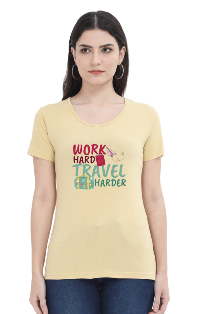 Work Harder Travel harder
