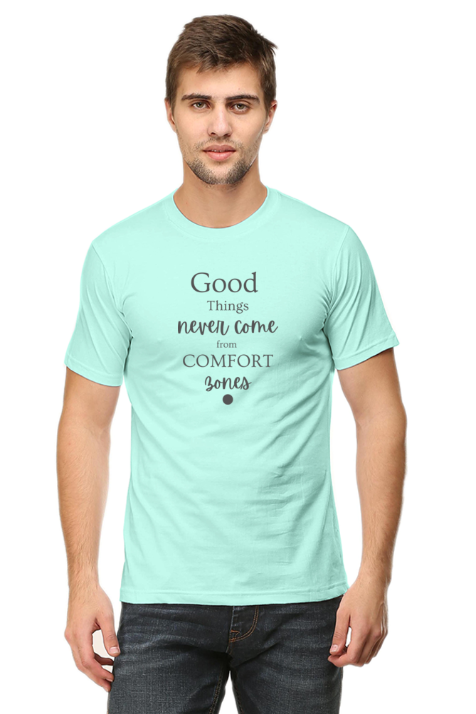 Good Things Never Comes from comfort Bones