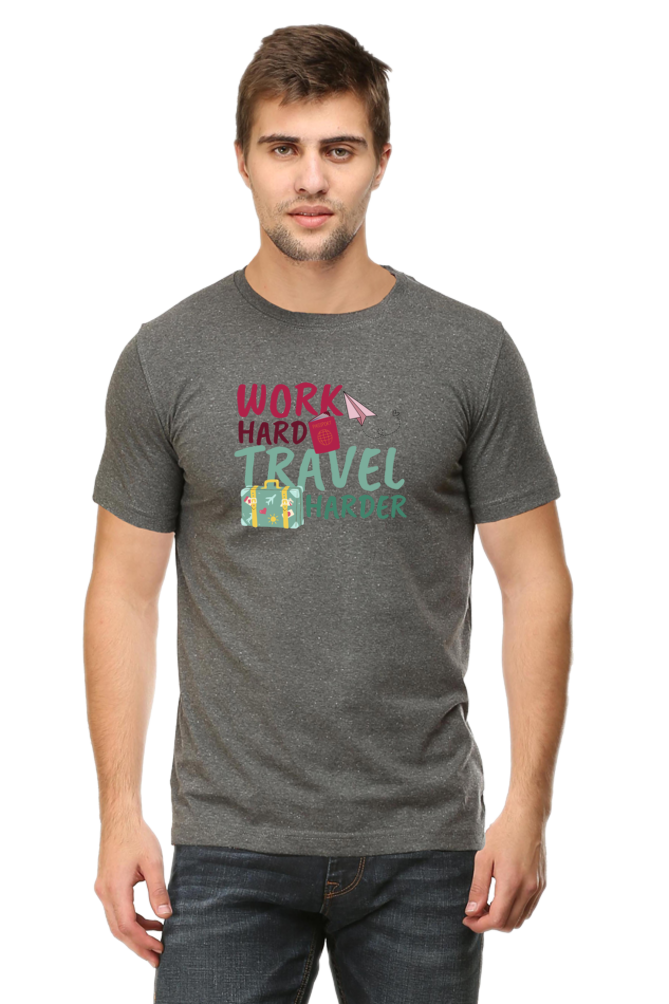 Work Harder Travel harder