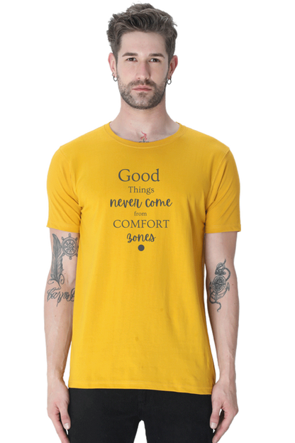 Good Things Never Comes from comfort Bones
