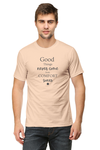 Good Things Never Comes from comfort Bones
