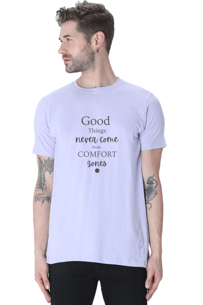 Good Things Never Comes from comfort Bones