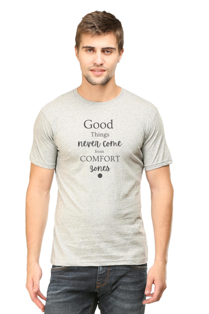 Good Things Never Comes from comfort Bones