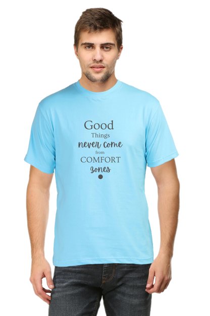 Good Things Never Comes from comfort Bones